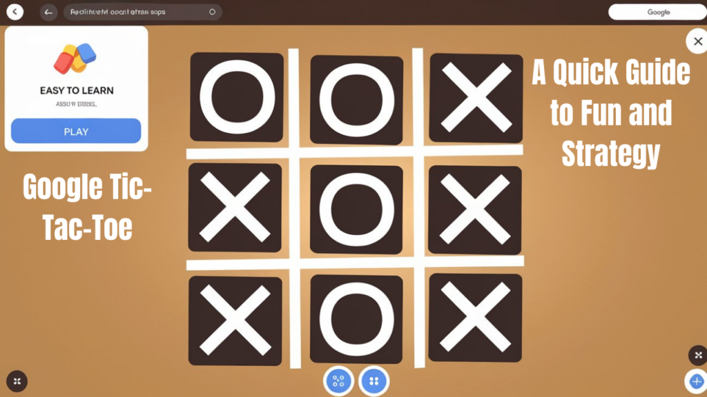 Google Tic-Tac-Toe