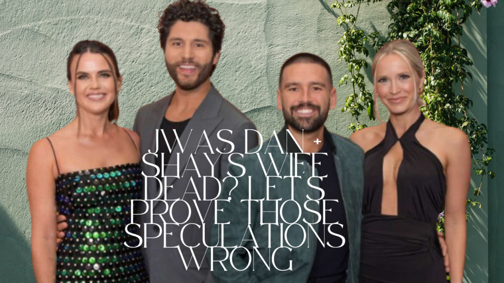 Was Dan + Shay's wife dead? Let's prove those speculations wrong