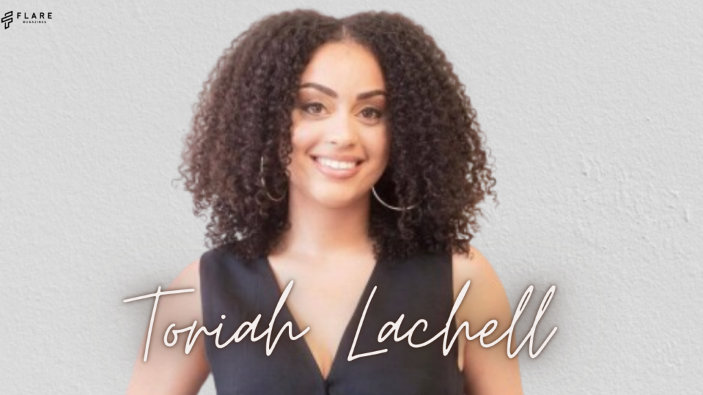 Toriah Lachell: Mother, Entrepreneur, and Influencer