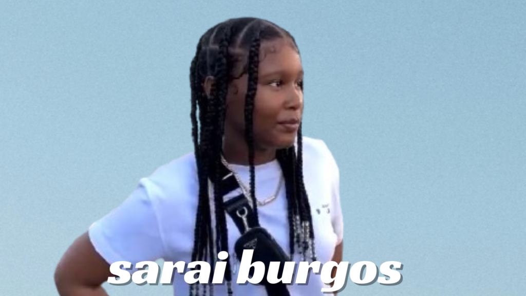 Sarai Burgos age