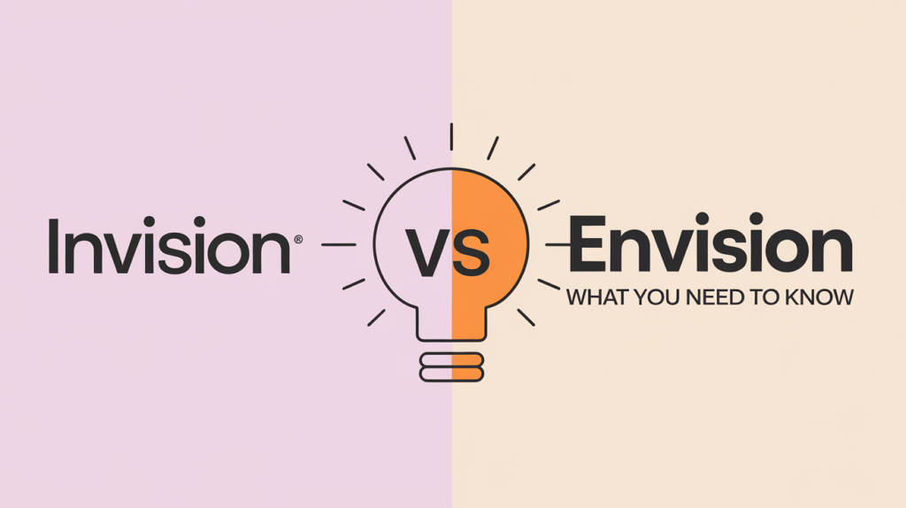 Invision vs Envision