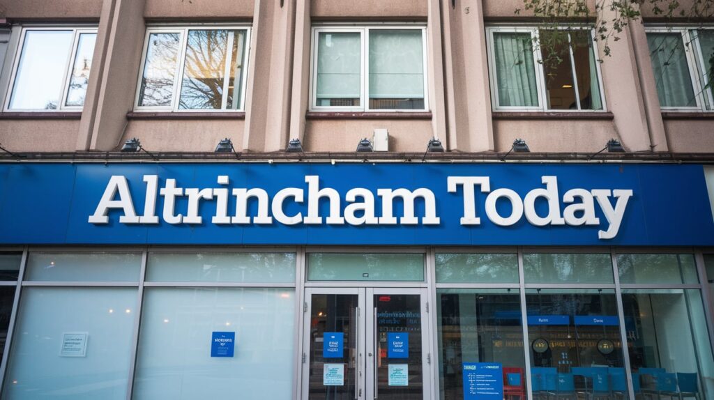 Altrincham Today