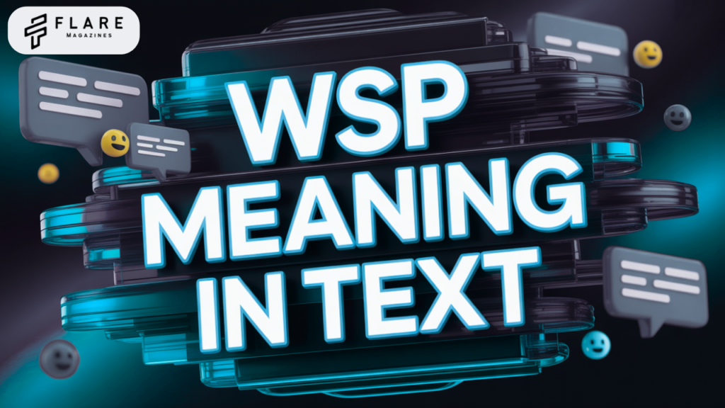 wsp meaning in text