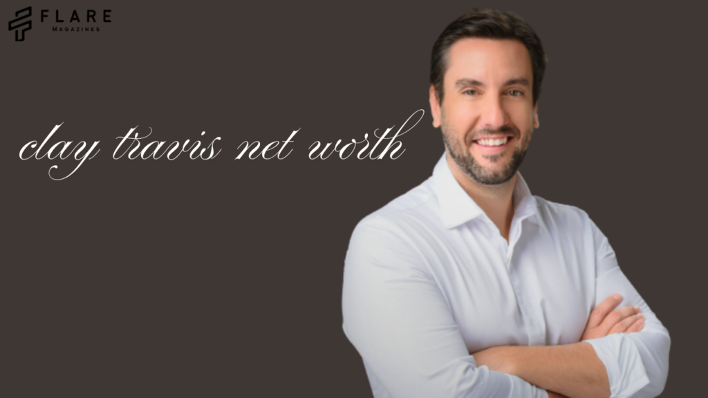 Clay Travis Net Worth