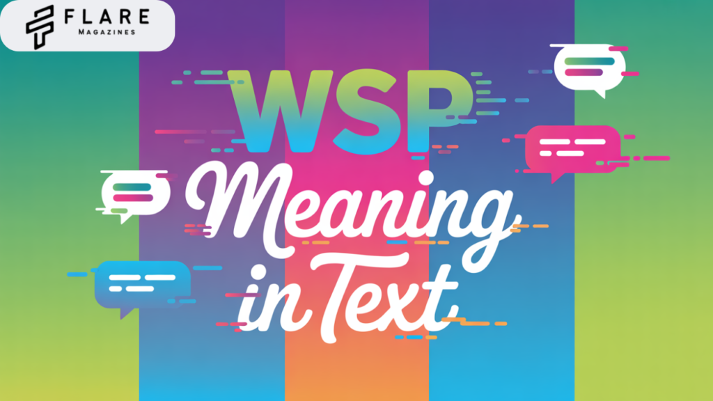 wsp meaning in text