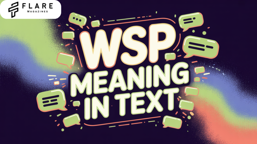 wsp meaning in text