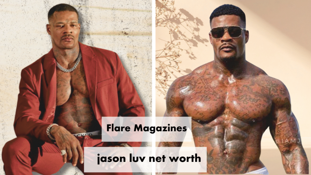 Jason Luv Net Worth